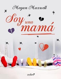 Soy una mamá (Contemporánea)