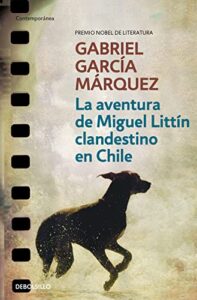 La aventura de Miguel Littín clandestino en Chile (Contemporánea)